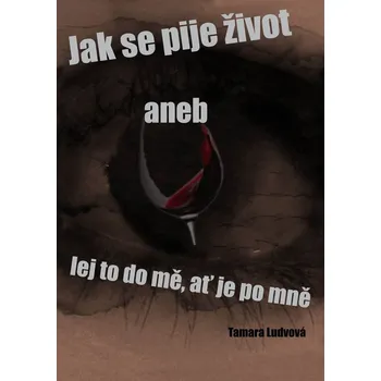 Kniha Jak se pije život Ekniha