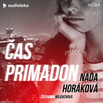 Čas primadon Audiokniha