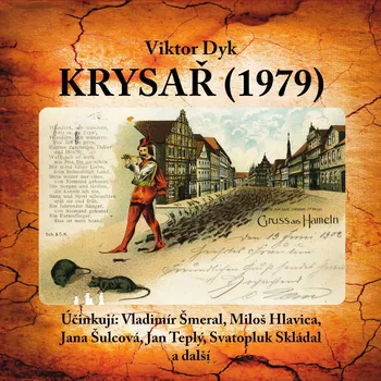 Viktor Dyk: Krysař (1979) Audiokniha