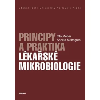 Principy a praktika lékařské mikrobiologie Ekniha