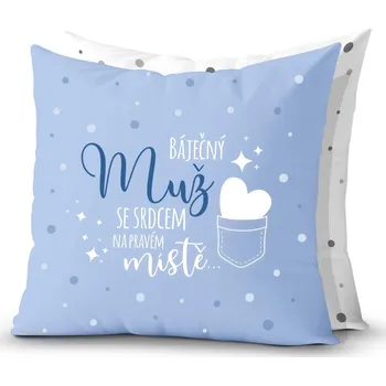 Polštář Nekupto Dárkový polštář Báječný muž se srdcem na pravém místě