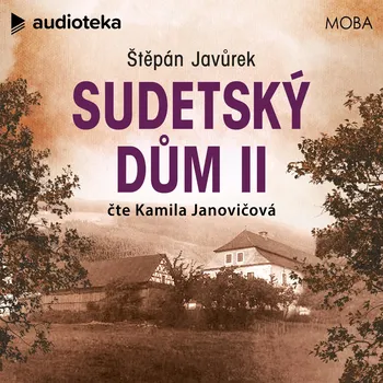 Sudetský dům II Audiokniha