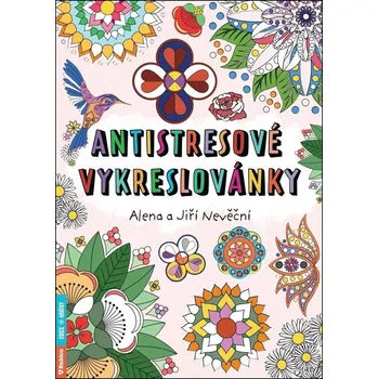 Antistresové vykreslovánky Kniha