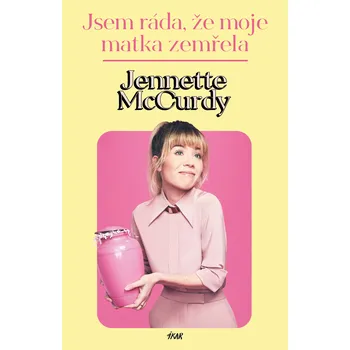 Kniha Jsem ráda, že moje matka zemřela Ekniha