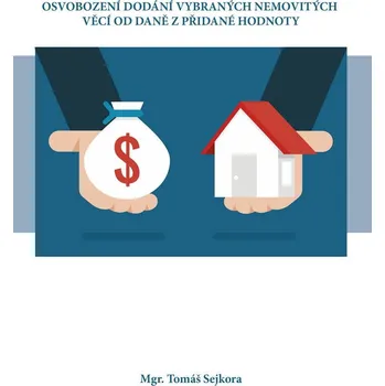 Kniha Osvobození dodání vybraných nemovitých věcí od daně z přidané hodnoty Ekniha