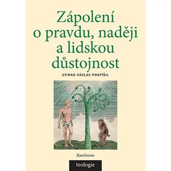 Zápolení o pravdu, naději a lidskou důstojnost Ekniha