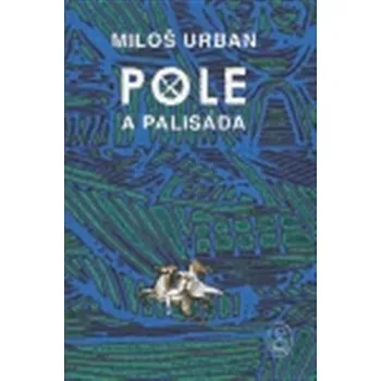 Kniha Pole a palisáda Ekniha