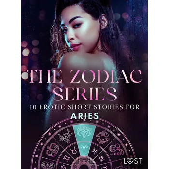 Kniha The Zodiac Series: 10 Erotic Short Stories for Aries Ekniha