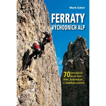 Cestování Ferraty Východních Alp (Zahel Mark, 2025)