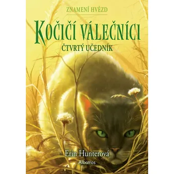Kočičí válečníci Znamení hvězd Čtvrtý učedník Kniha