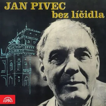 Jan Pivec bez líčidla Audiokniha