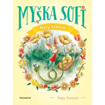 Kniha Myška Sofi 1: Nový kamarát Ekniha