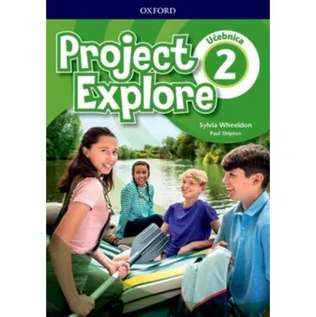 Anglický jazyk Project Explore 2 Student's Book (SK Edition) Kniha