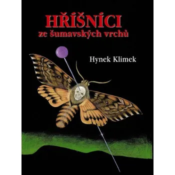 Hříšníci ze šumavských vrchů Ekniha