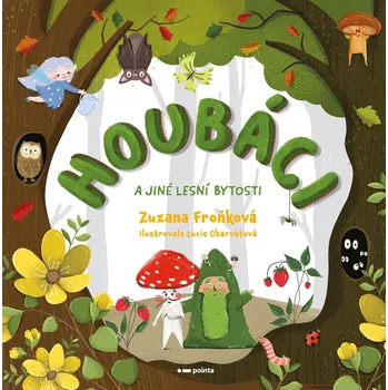 Houbáci a jiné lesní bytosti Ekniha