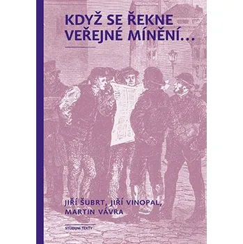 Kniha Když se řekne veřejné mínění ... Ekniha