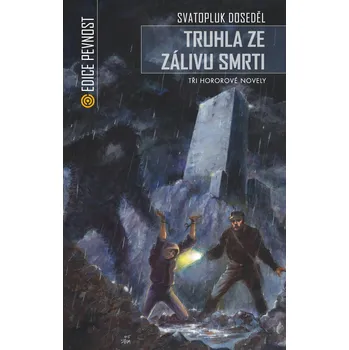 Truhla ze zálivu smrti Ekniha