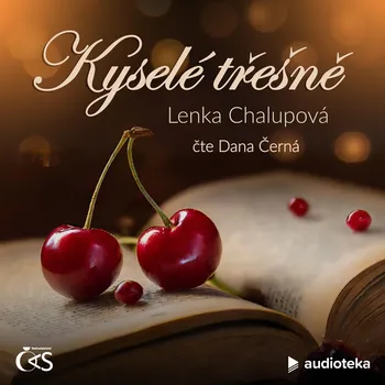 Kyselé třešně Audiokniha