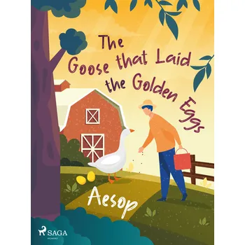 Kniha The Goose that Laid the Golden Eggs Ekniha