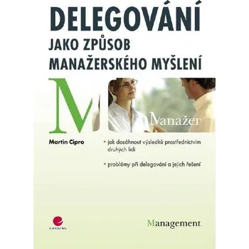 Kniha Delegování jako způsob manažerského myšlení Ekniha