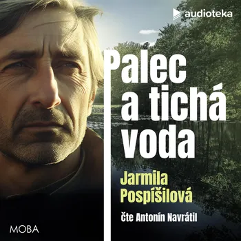 Palec a tichá voda Audiokniha