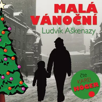 Ludvík Aškenazy: Malá vánoční Audiokniha