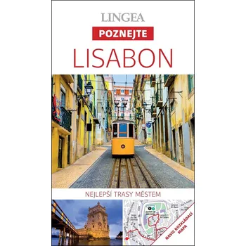 Lisabon: Nejlepší trasy městem Kniha