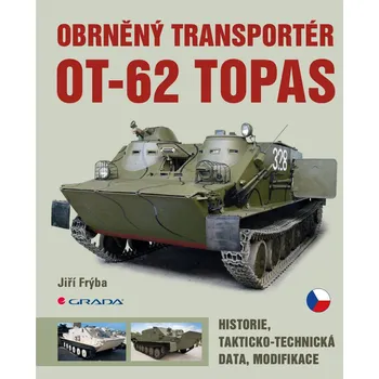Obrněný transportér OT-62 TOPAS Ekniha