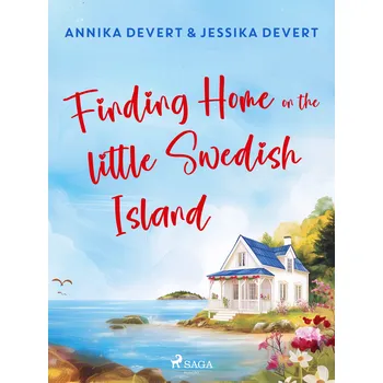Kniha Finding Home on the Little Swedish Island Ekniha