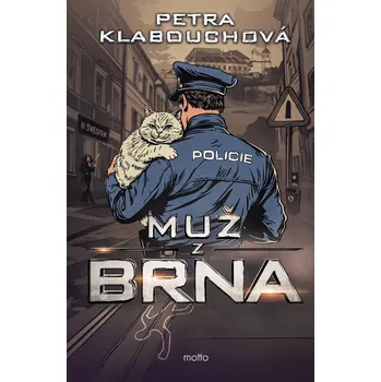 Kniha Muž z Brna Ekniha - Petra Klabouchová [E-kniha]