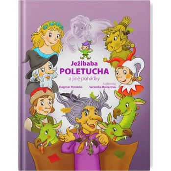 Pohádka Ježibaba Poletucha a jiné pohádky Kniha