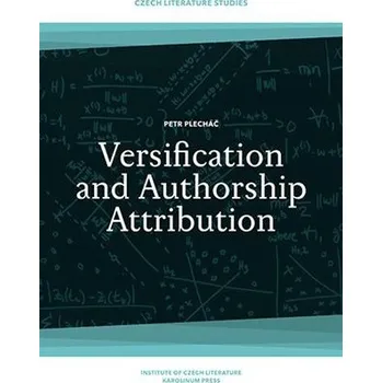 Kniha Versification and Authorship Attribution Ekniha