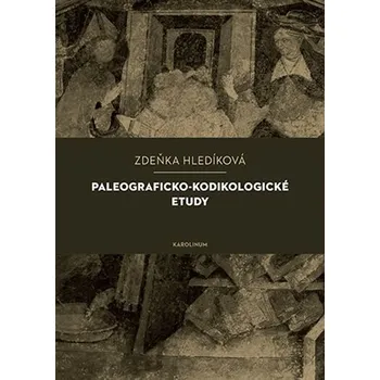 Paleograficko-kodikologické etudy Ekniha
