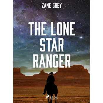 Kniha The Lone Star Ranger Ekniha