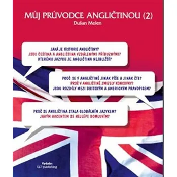 Anglický jazyk Můj průvodce angličtinou (2) Kniha