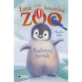 Kniha Ema a její kouzelná zoo – Popletený tučňák Ekniha