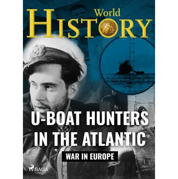 Kniha U-Boat Hunters in the Atlantic Ekniha