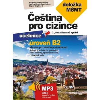Český jazyk Čeština pro cizince B2: s doložkou MŠMT Kniha