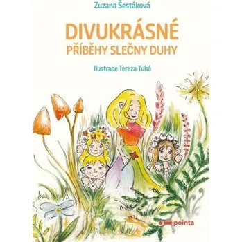 Divukrásné příběhy Slečny Duhy Ekniha