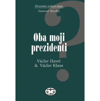Kniha Oba moji prezidenti Ekniha