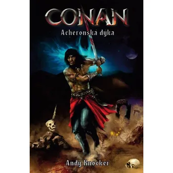 Kniha Conan: Acheronská dýka Ekniha