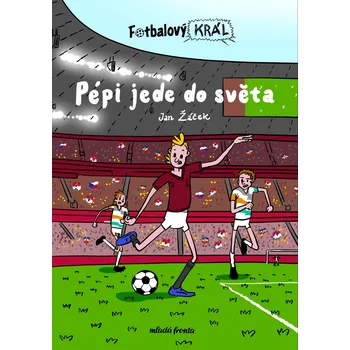 Fotbalový král: Pépi jede do světa Ekniha