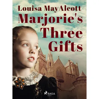 Kniha Marjorie's Three Gifts Ekniha