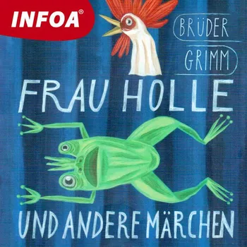 Frau Holle und andere märchen Audiokniha