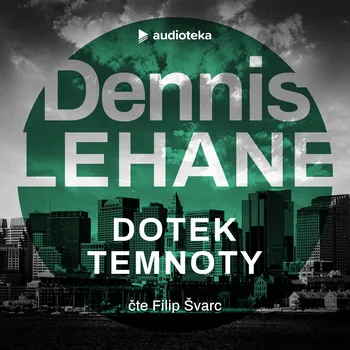 Dotek temnoty Audiokniha