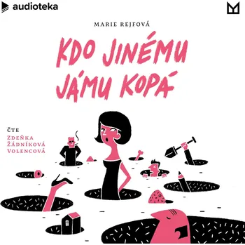 Kdo jinému jámu kopá Audiokniha