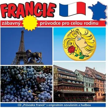Průvodce - Francie Audiokniha