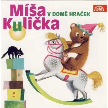 Míša Kulička v domě hraček Audiokniha