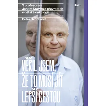 Kniha Věřil jsem, že to musí jít lepší cestou Ekniha