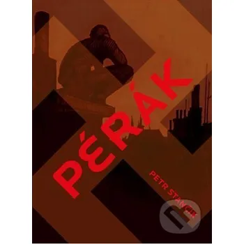 Pérák - Petr Stančík Druhé město